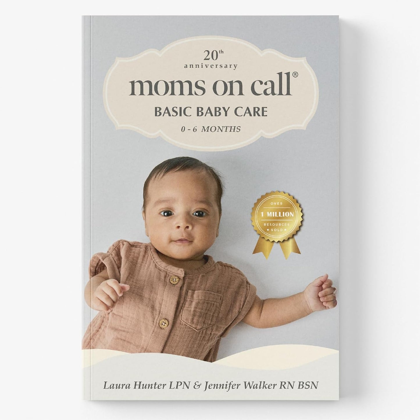 Moms on Call | Basic Baby Care 0-6 Months | Parenting Book 1 of 3 |...